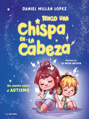 Tengo una chispa en la cabeza - ebook